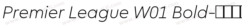 Premier League W01 Bold字体转换